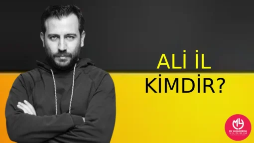 Ali İl Kimdir? Hakkında Bilgi Edinin – Menajeri | 2025
