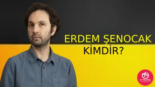 Erdem Şenocak Kimdir? Hakkında Bilgi Edinin – Menajeri | 2025